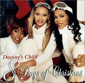 Destiny's Child 8 Days Of Christmas